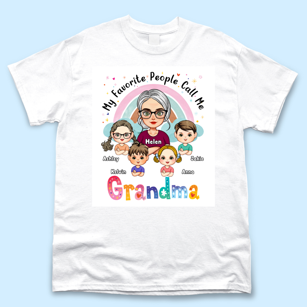 Personalized My Favorite People Call Me Grandma T Shirt, Gift For Grandma Merchize