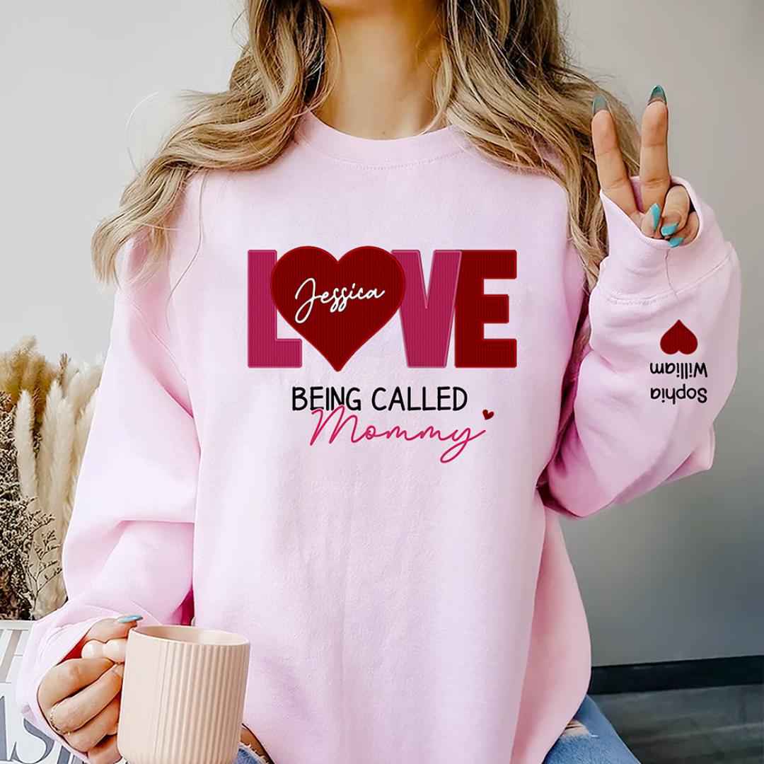 Personalized Embroidered T-shirt/Sweatshirt/Hoodie - Gift For Grandma, Mom - Embroidery Love Is Being Call CustomCat