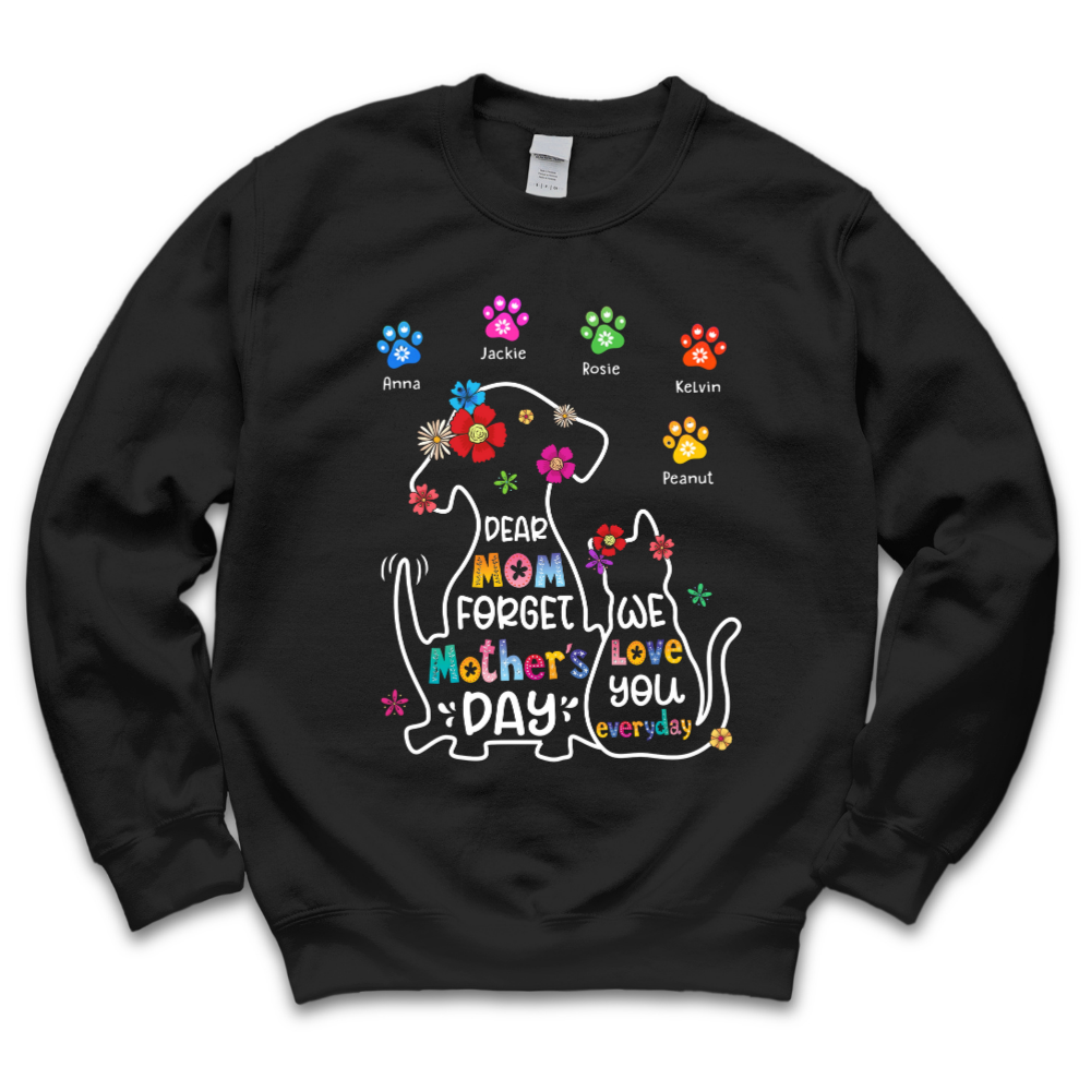 Personalized Dog Cat Dear Mom Forget Mother's Day T-shirt, Gift For Pet Lovers Merchize