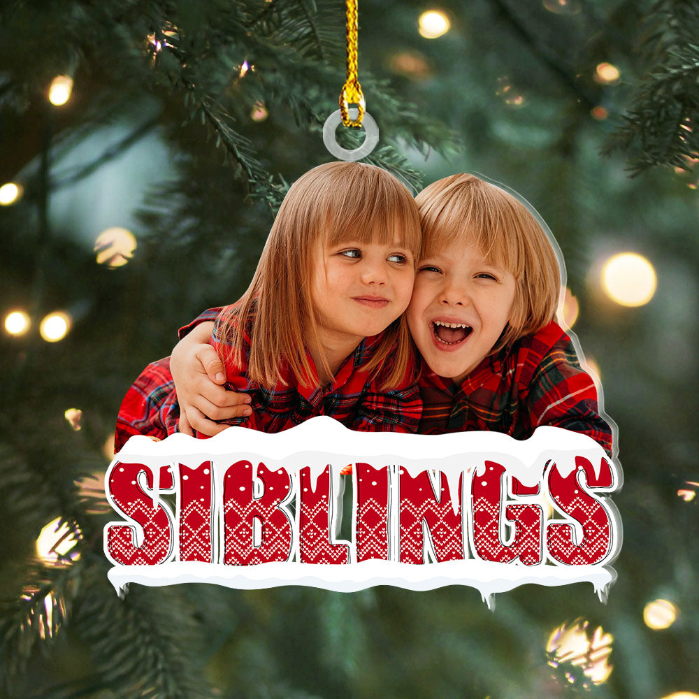 Personalized Acrylic Ornament - Gift For Family - Photo Siblings AC