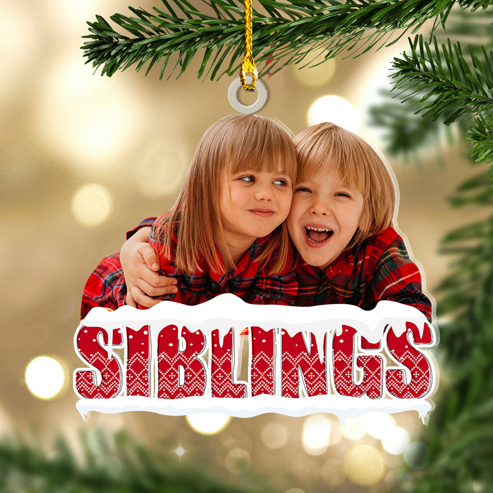 Personalized Acrylic Ornament - Gift For Family - Photo Siblings AC