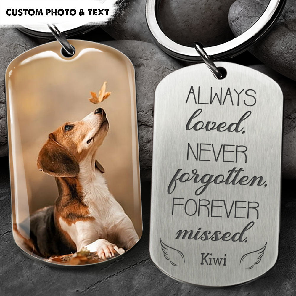 Always Loved Pet Memorial Metal Keychain, Pet Loss Gift AA