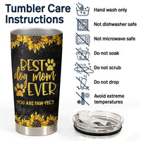 Thumbnail for Best Dog Mom Ever You are PAW-fect Tumbler, Dog Lover Gift AA