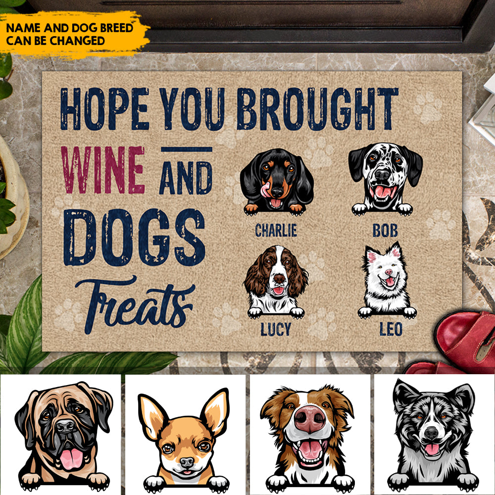 Hope you brought wine and dog Treats - Personalized Dog Doormat AB