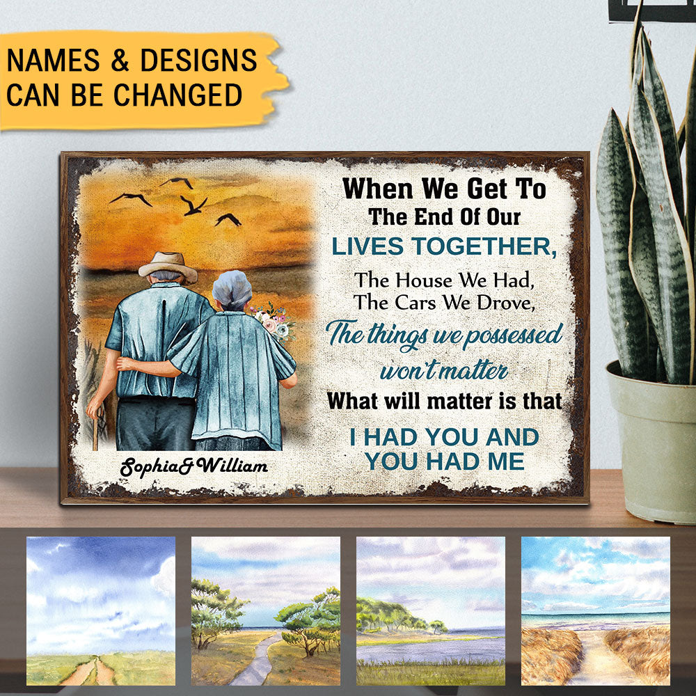 When We Get To The End Of Our Lives Together, Premium Couple Canvas Wall Art AK
