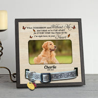 Thumbnail for When Tomorrow Starts  Without Me Pet memorial Pet Loss - Pet Collar Holder AA