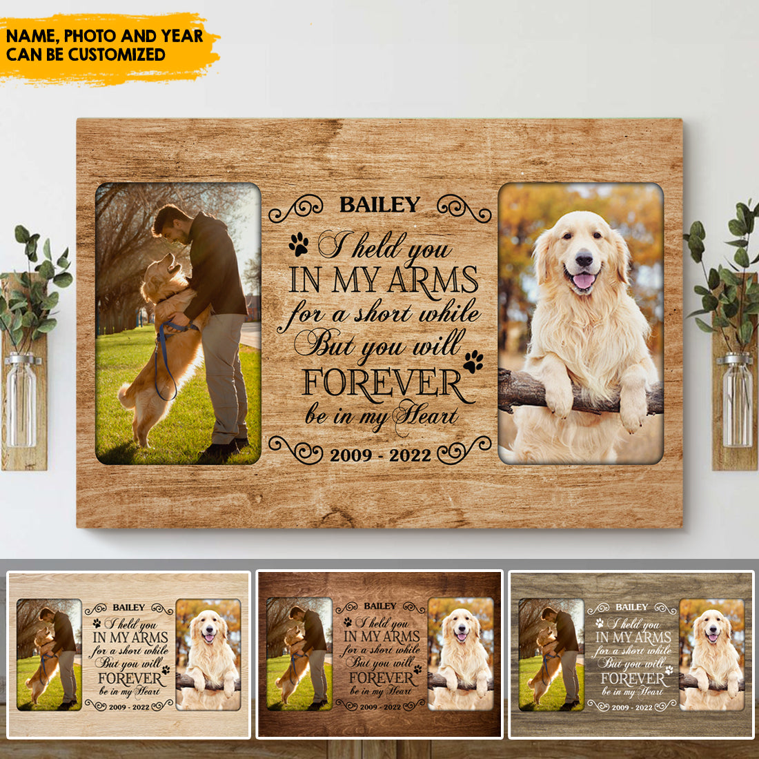 I held you in my arms - Personalized Pet Photo Canvas AK