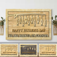 Thumbnail for WE ARE HOOKED ON GRANDPA/DADDY - Personalized Canvas AK