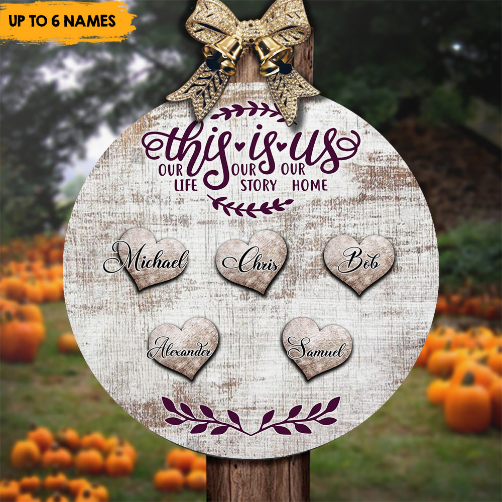 This Is Us - Personalized Door Sign, Custom Names Family Gift Z