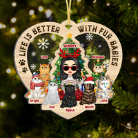 Thumbnail for Personalized Christmas Life Is Better With Fur Babies Printed Wood Ornament, Gift For Cat Lovers AE