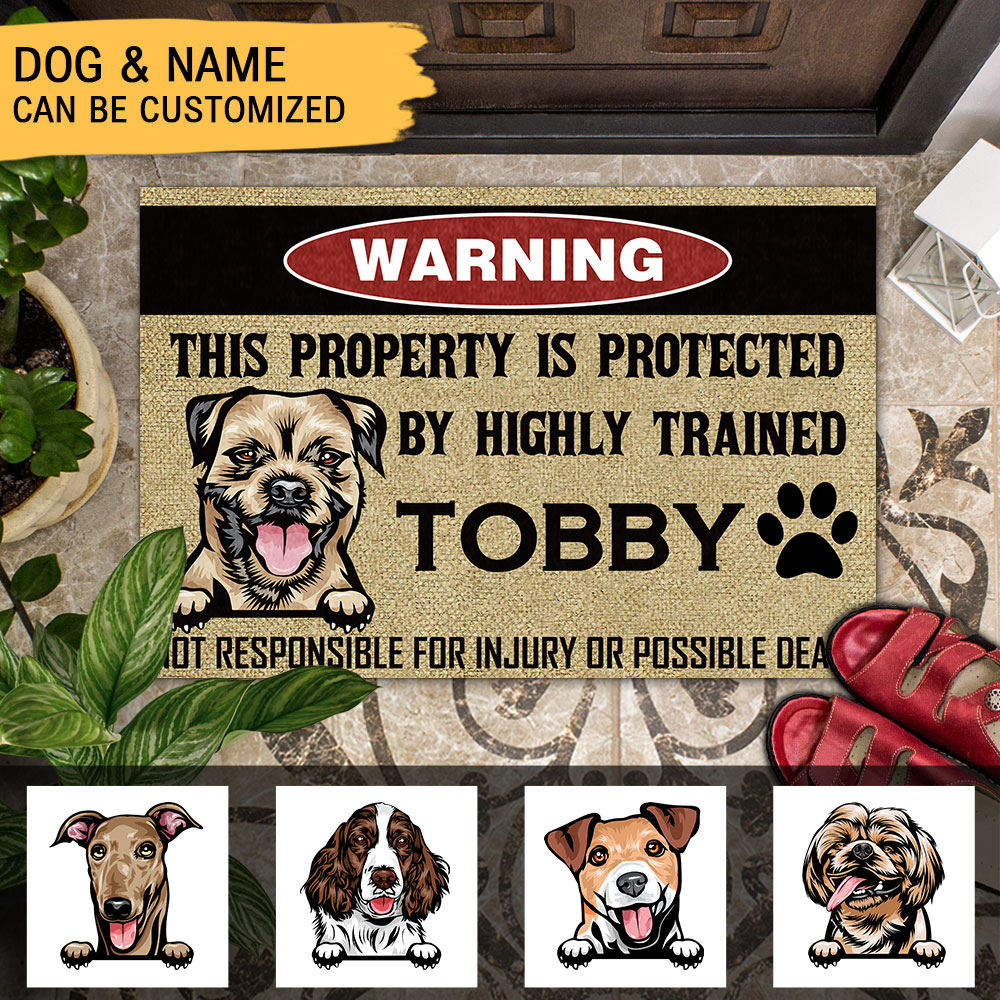 This Property Is Protected By Highly Trained Dog - Funny Dog Doormat AB