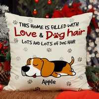 Thumbnail for Personalized This Home Filled With Dog Hair Pillow, Gift For Dog Lovers AD