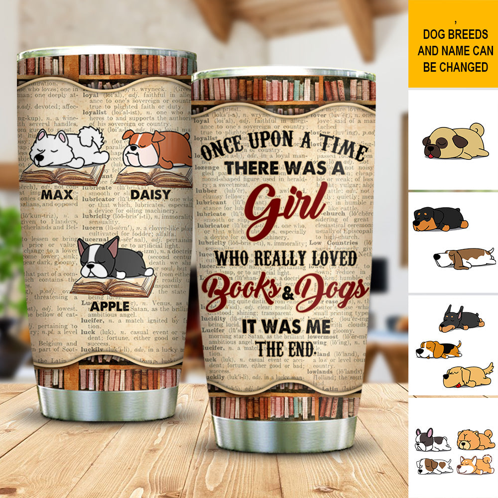 A Girl Loved Books Dogs Custom Tumbler, DIY Gift For Dog Lovers AA