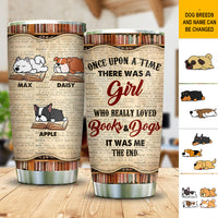 Thumbnail for A Girl Loved Books Dogs Custom Tumbler, DIY Gift For Dog Lovers AA
