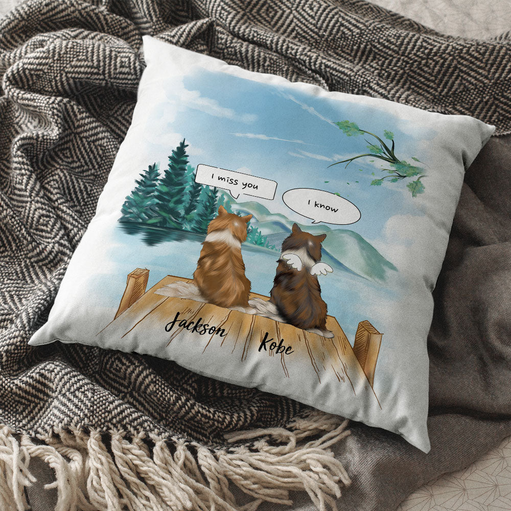 I Miss You Conversation Throw Pillow - Fluffy Dog & Cat Memorial Gifts AD
