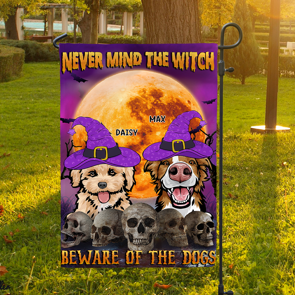 Never Mind The Witch Garden Flag, DIY Gift For Dog Lovers AD