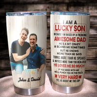 Thumbnail for Lucky Son/Daughter Of An Awesome Mom/Dad Family Tumbler AA