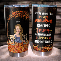 Thumbnail for Every Year I Fall For Custom Tumbler, DIY Gift For Dog Lovers AA