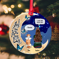 Thumbnail for I Love You To The Moon And Back  Christmas Ceramic Ornament  - Dog, Cat Memorial Gift AE