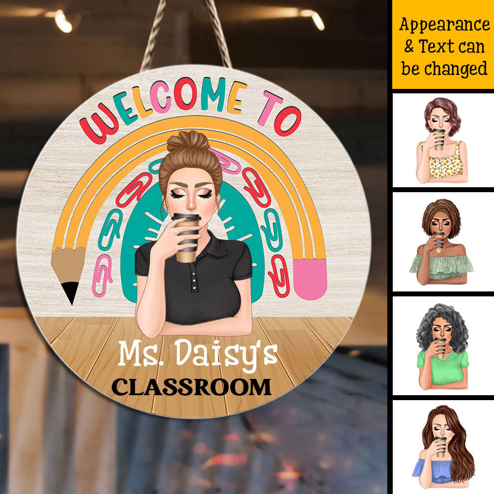 Welcome To Teacher Classroom Wood Sign, DIY Gift For Back To School Z