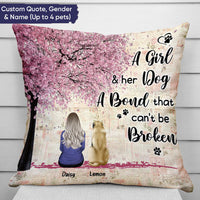 Thumbnail for Personalized A Girl & Her Dog A Bond That Can't Be Broken Pillow, Gift For Dog Mom Dog Dad AD