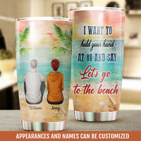 Thumbnail for I Want To Hold Your Hand At 80 Personalized Tumbler AA