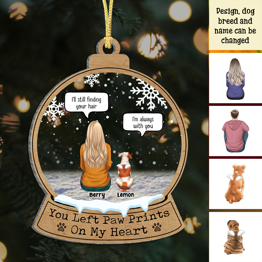 You Left Paw Prints On My Heart Personalized Dog Memorial Printed Acrylic Ornament, Sympathy Gift AE