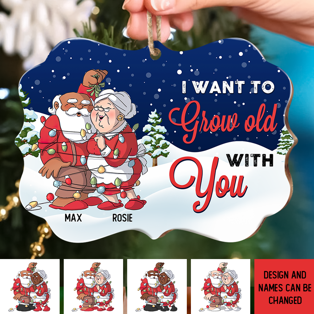 Personalized I Want To Grow Old With You Couple Printed Wood Ornament, Customized Holiday Ornament AE