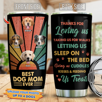Thumbnail for Personalized Best Dog Mom Ever Thanks For Love Steel Tumbler, Gift For Pet Lover AA