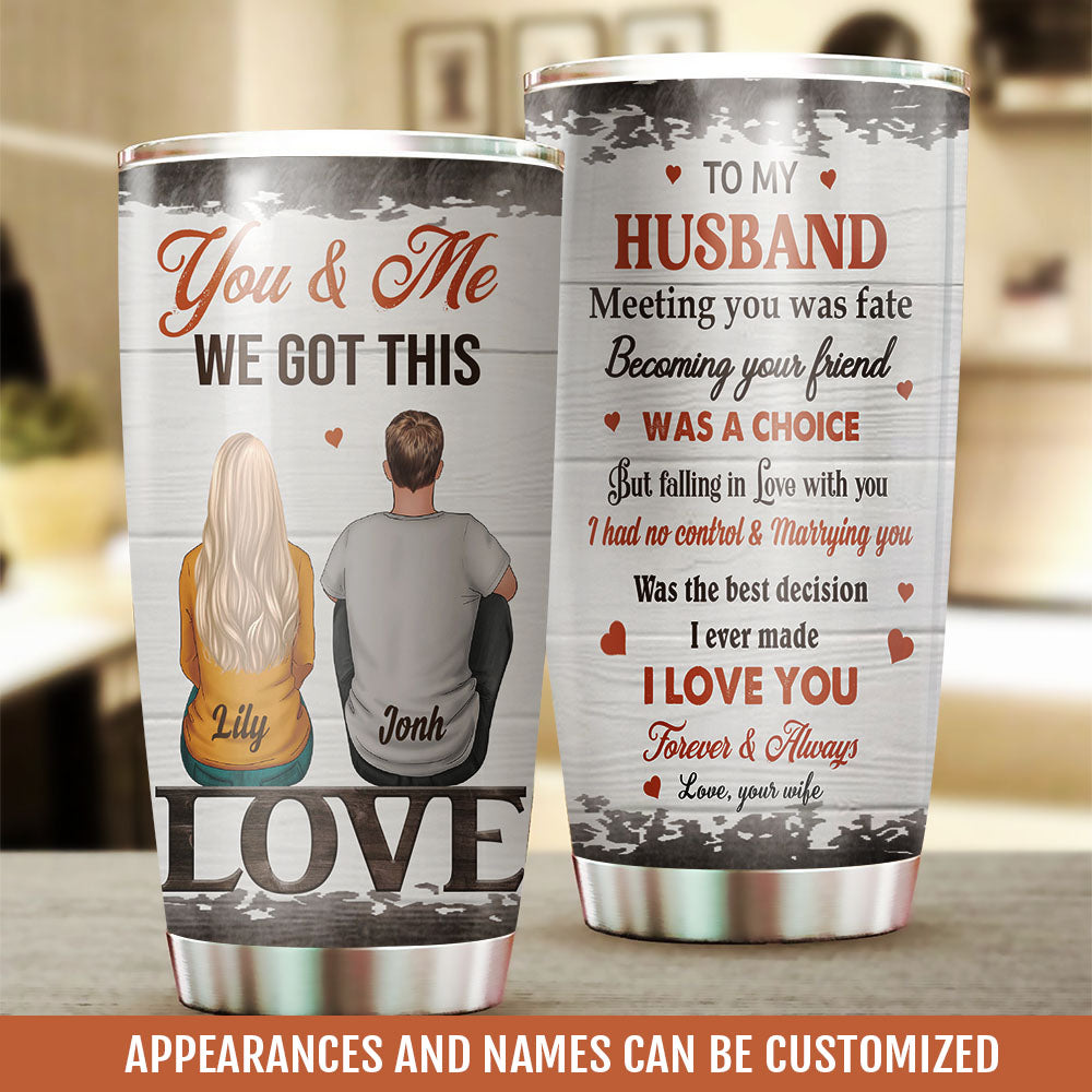 Meeting You Was Fate Personalized Tumbler AA