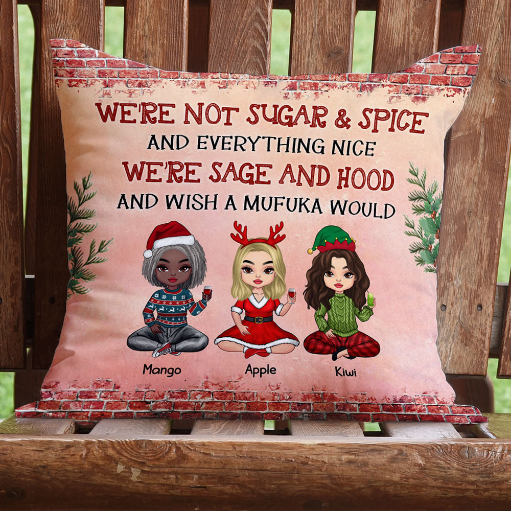 Personalized We Are Sage And Hood Friend Besties Pillow, Christmas Gift For BFF AD