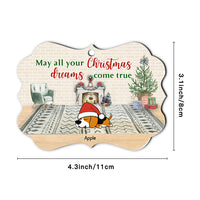 Thumbnail for All Christmas Dreams Come True Dog MDF Benelux Ornament AE