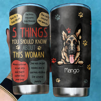 Thumbnail for Five Things You Should Know About This Dog Mom Personalized Steel Tumbler, Best Gift for Dog Lovers AA