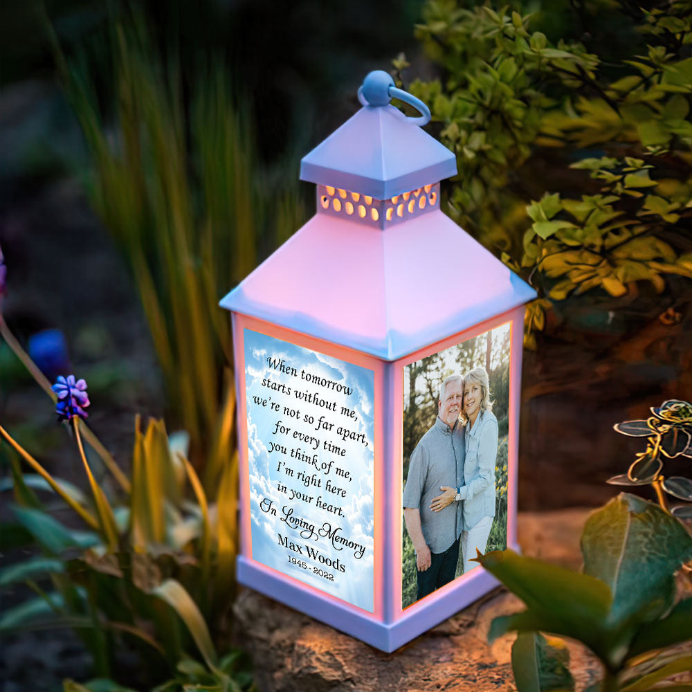 Custom When Tomorrow Starts Without Me Memorial Lantern II, Memorial Gift YHN-THUY