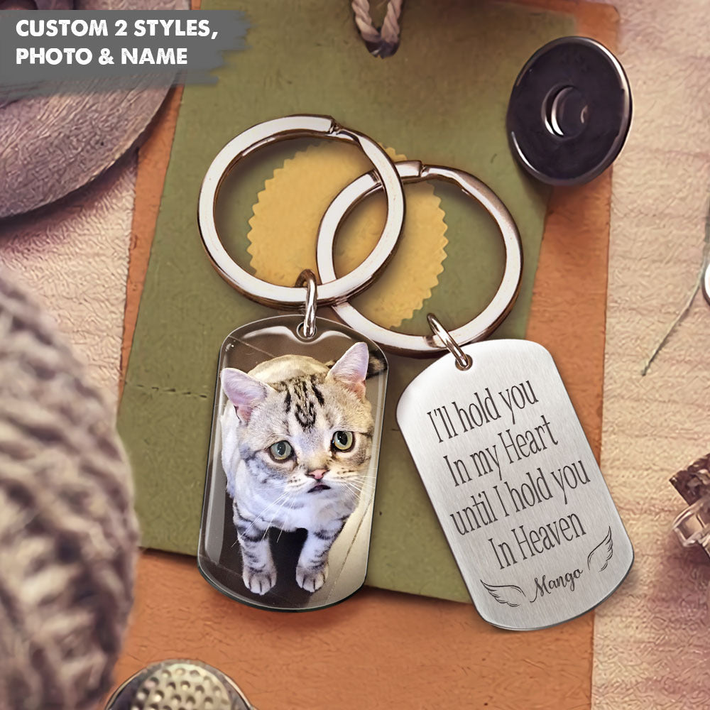 I'll Hold You In My Heart Pet Memorial Metal Keychain, Pet Loss Gift AA