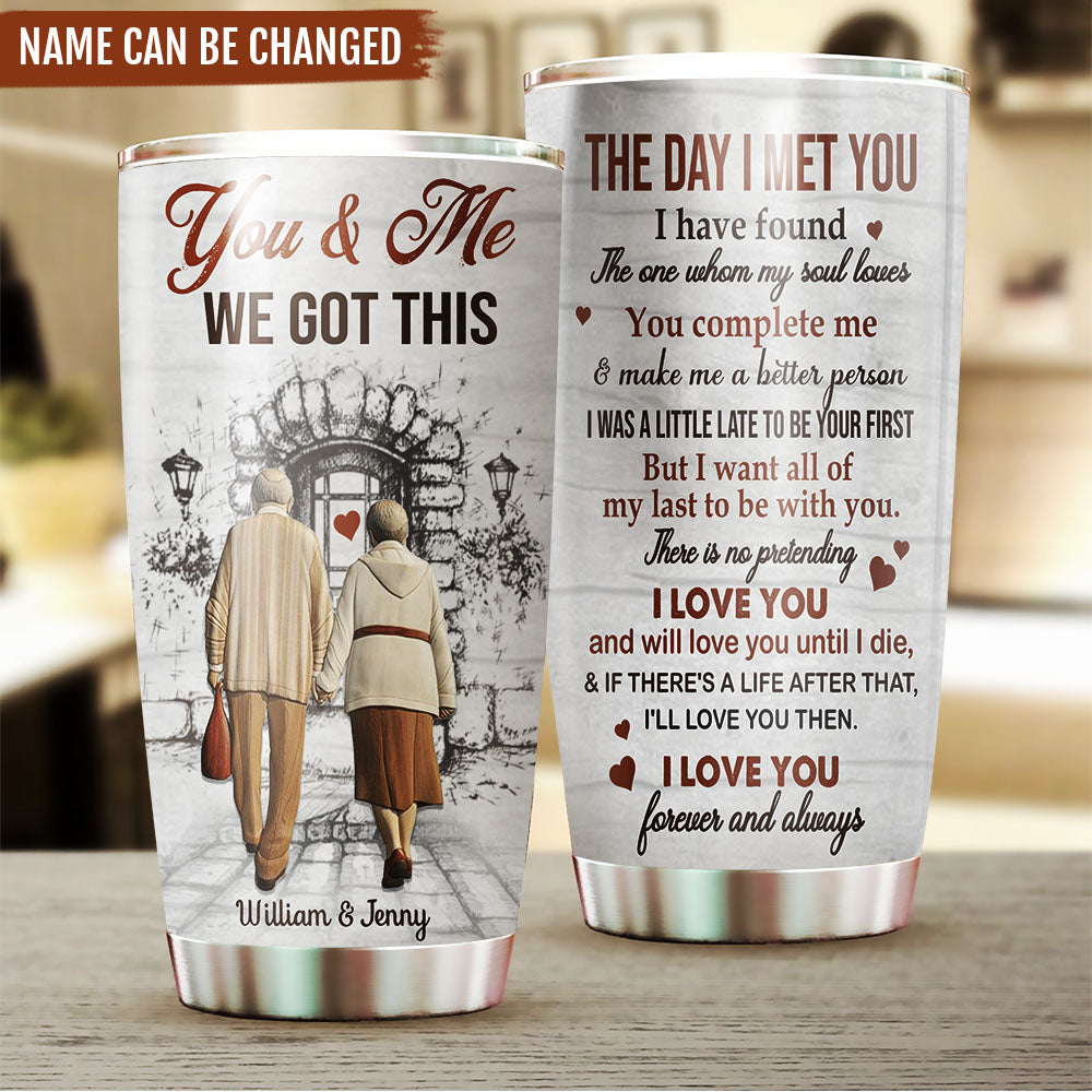 The Day I Met You Personalized Tumbler AA