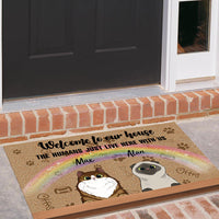 Thumbnail for Welcome to Our House - The Human Live Here With Us - Doormat For Cat Lovers AB