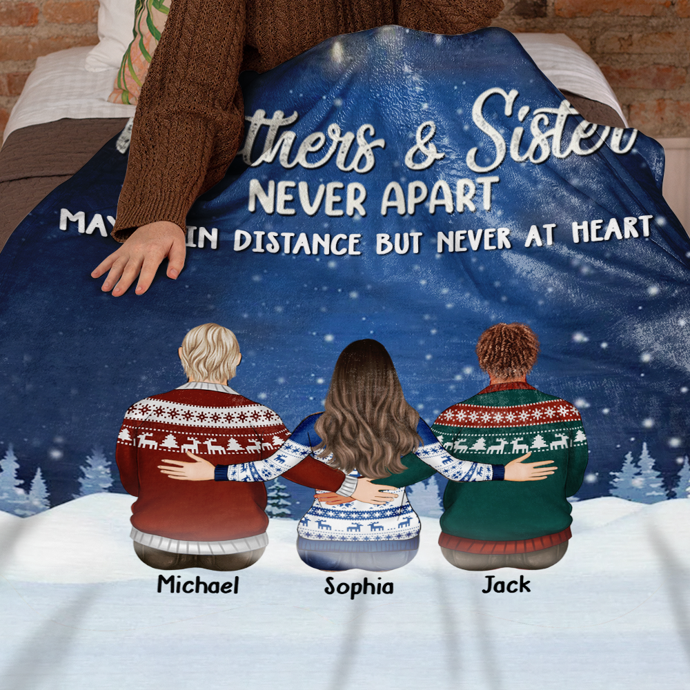 Custom Brothers & Sisters Never Apart Fleece Blanket, Family Gift For Siblings AB
